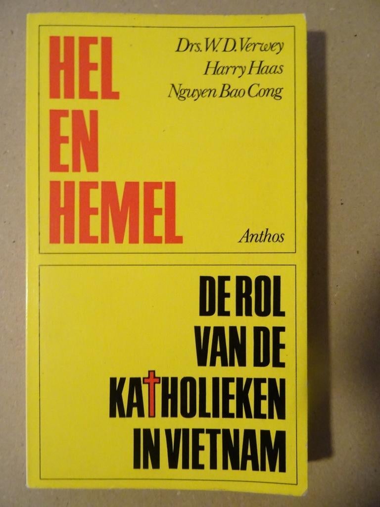 Drs. W.D. Verwey Harry Haas Nguyen Bao Cong Hel en hemel, Boeken, Godsdienst en Theologie, Zo goed als nieuw, Christendom | Katholiek