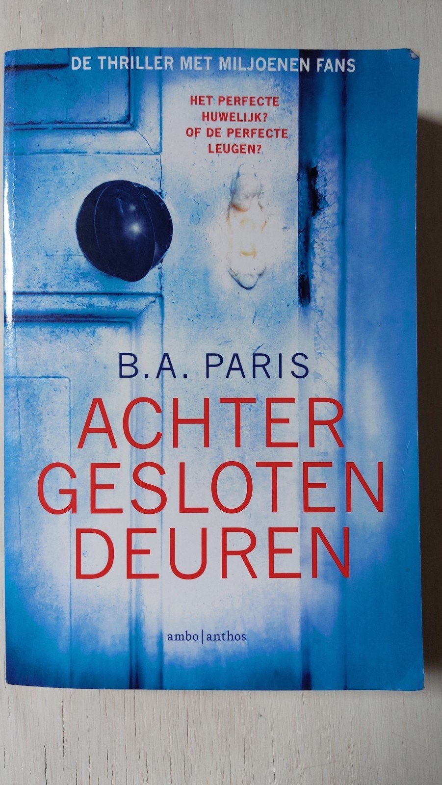 B.A. Paris - Achter gesloten deuren, Boeken, Ophalen of Verzenden, B.A. Paris, België