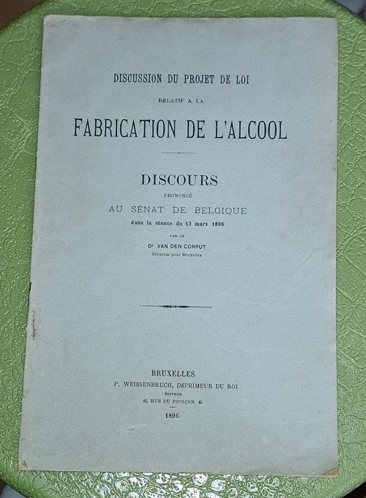 1896 Fabrication d'alcool, Enlèvement ou Envoi