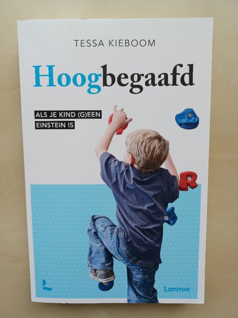 Hoogbegaafd, Boeken, Ophalen of Verzenden, Nieuw, Tessa Kieboom