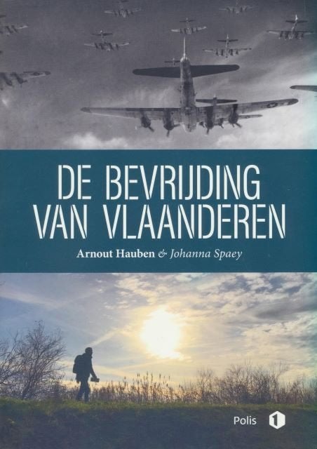 (a119) De bevrijding van Vlaanderen, Arnout Hauben, Verzenden, Gelezen