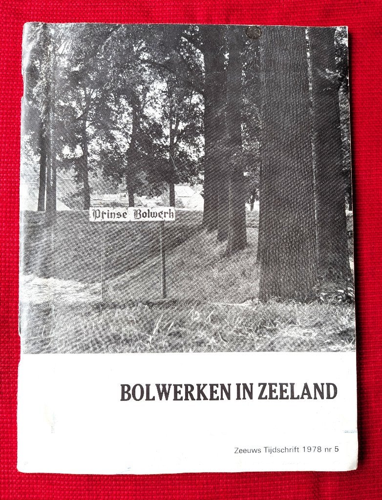 Boekje “ Bolwerken in Zeeland “ (BG139), Ophalen of Verzenden, Gelezen