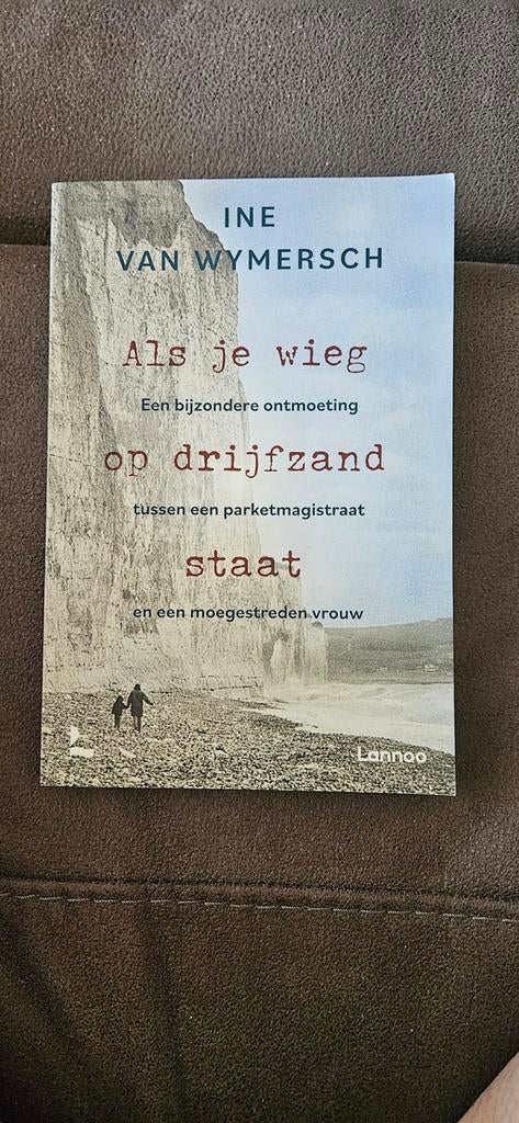Ine Van Wymersch - Als je wieg op drijfzand staat, Boeken, Ophalen, Ine Van Wymersch