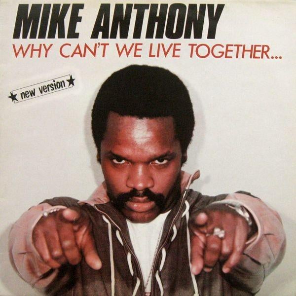 Mike Anthony – Why Can't We Live Together... (New Version), CD & DVD, Vinyles | Dance & House, Enlèvement ou Envoi, Utilisé, Disco