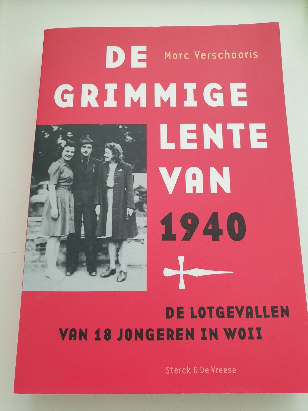 Marc Verschooris - De grimmige lente van 1940, Tweede Wereldoorlog, Marc Verschooris, Ophalen of Verzenden, Zo goed als nieuw