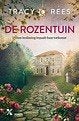 De rozentuin Tracy Rees 431 blz, Ophalen of Verzenden, Zo goed als nieuw