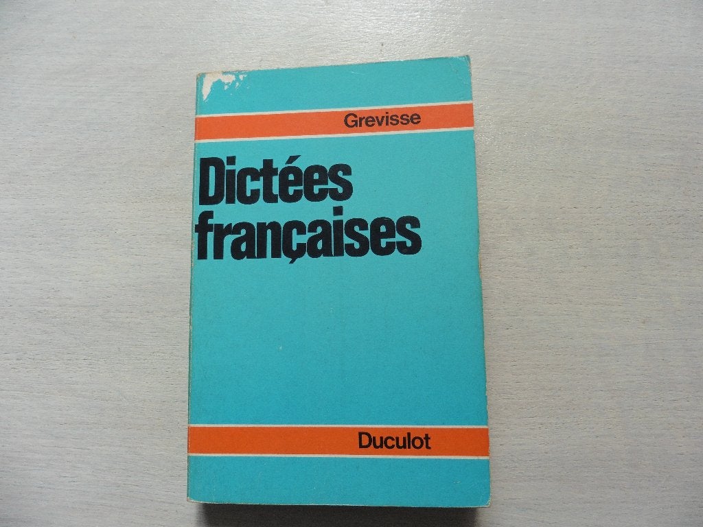 "Dictées françaises - Maurice GREVISSE, Livres, Enlèvement ou Envoi, Utilisé, Maurice GREVISSE