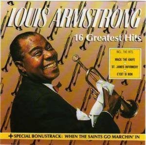 SALE--CD LOUIS ARMSTRONG - 16 Greatest Hits, Verzenden, Blues