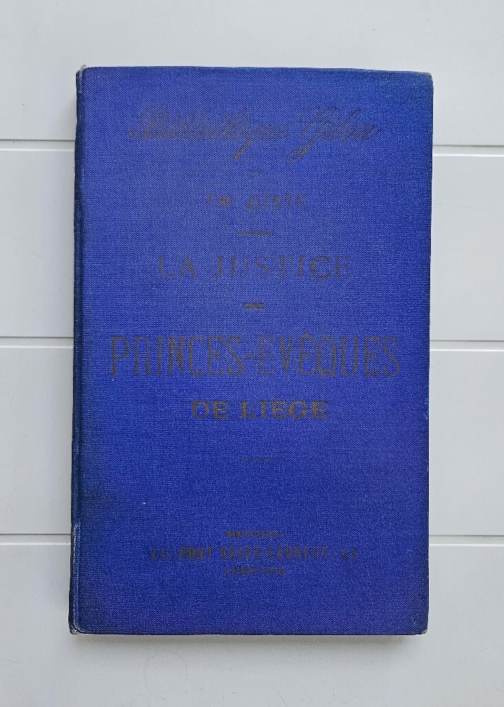 De justitie van de prinsbisschoppen van Luik, Ophalen of Verzenden, Gelezen, Théodore Juste