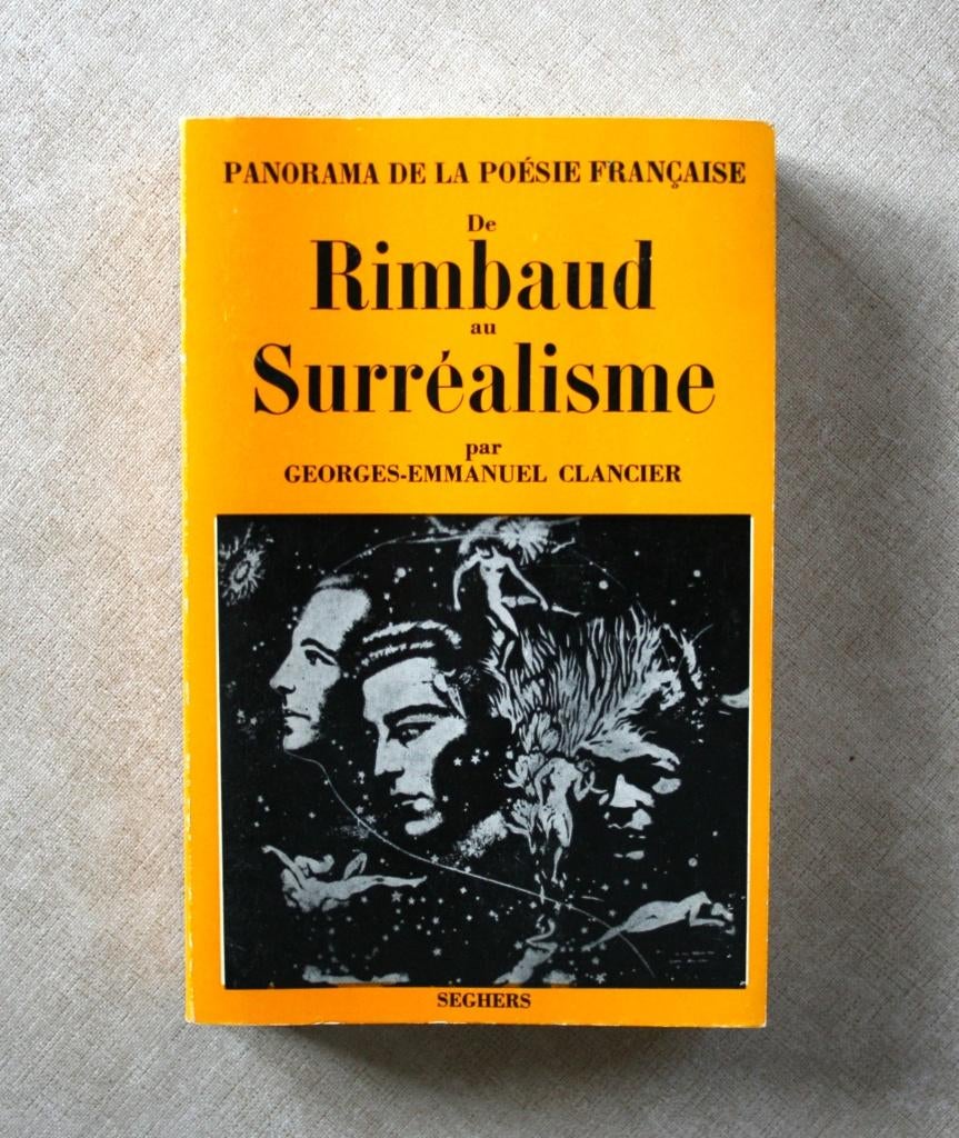 De Rimbaud au surréalisme, Enlèvement ou Envoi, Utilisé, Georges-Emmanuel Clancier