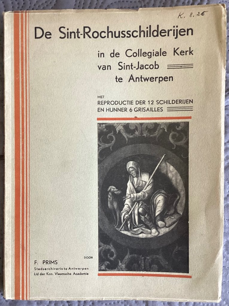 ANTWERPEN De Sint Rochusschilderijen in de kerk van St Jacob, Boeken, Geschiedenis | Stad en Regio, Ophalen of Verzenden, Gelezen
