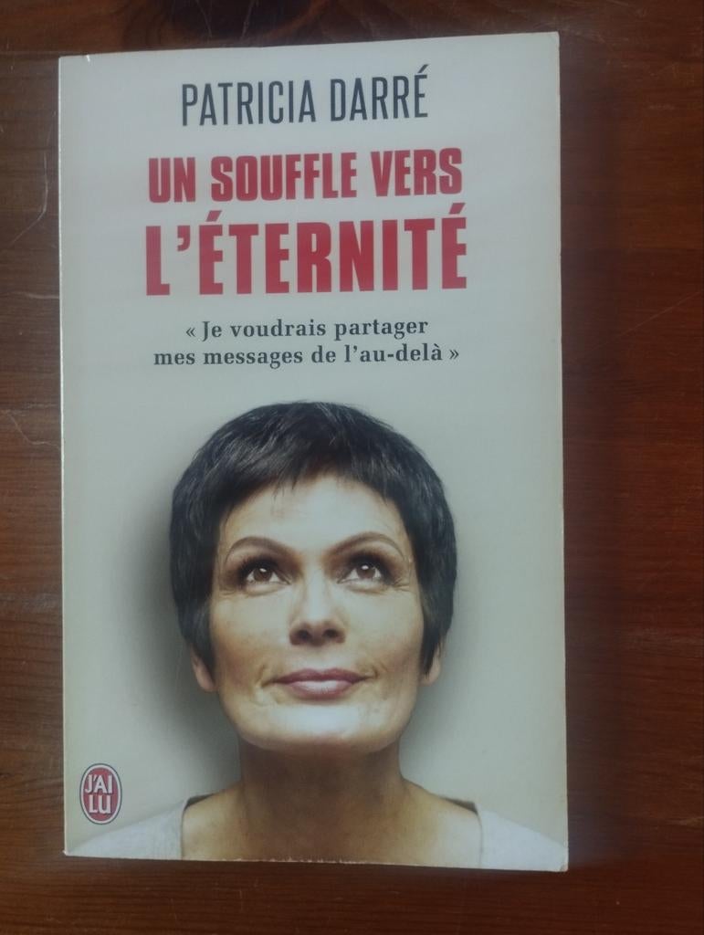 Patricia Darré Un souffle vers l'éternité, Enlèvement ou Envoi