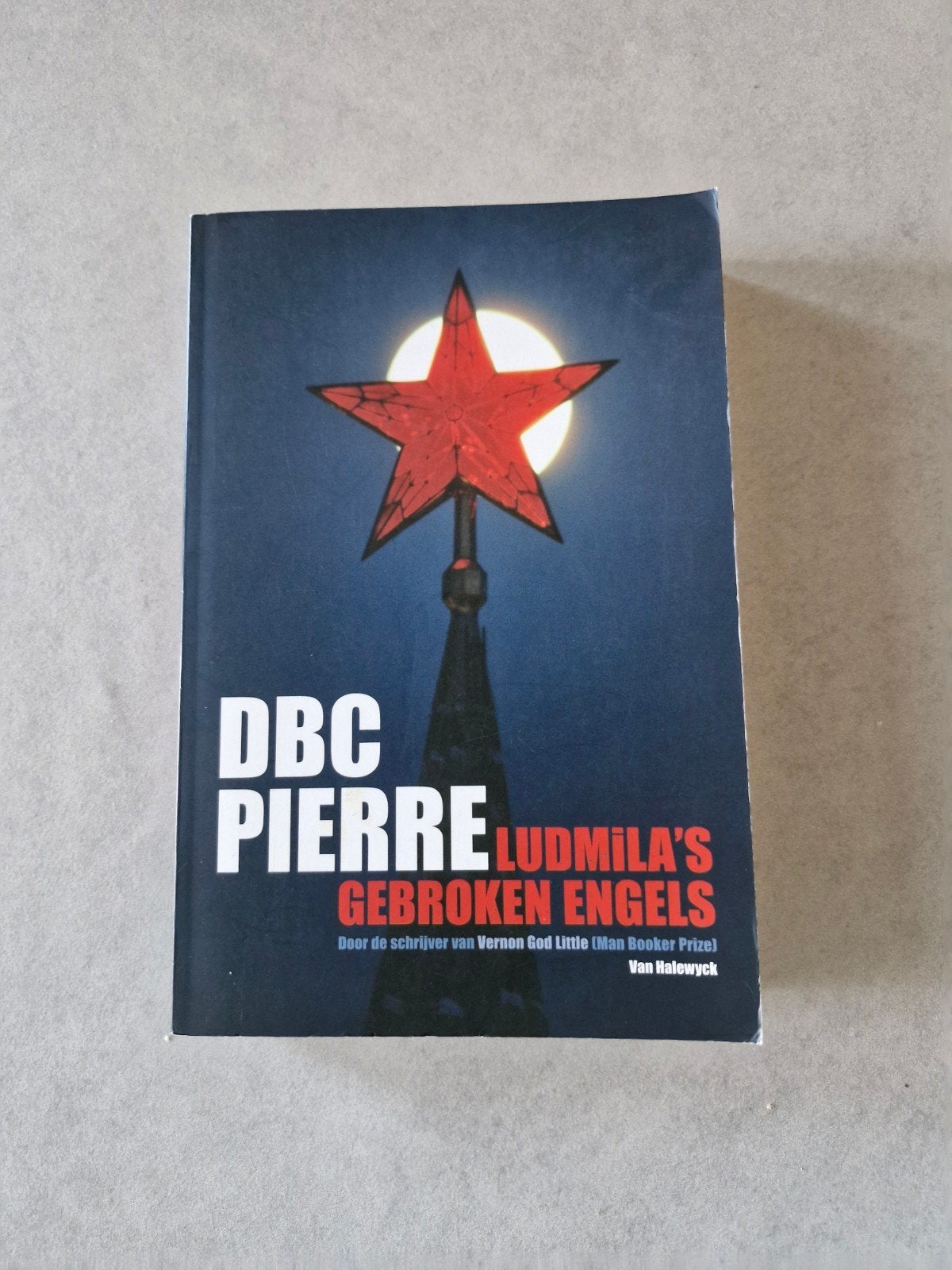 Ludmila's gebroken Engels - DBC Pierre, Boeken, Romans, Verzenden, DBC Pierre, Europa overig