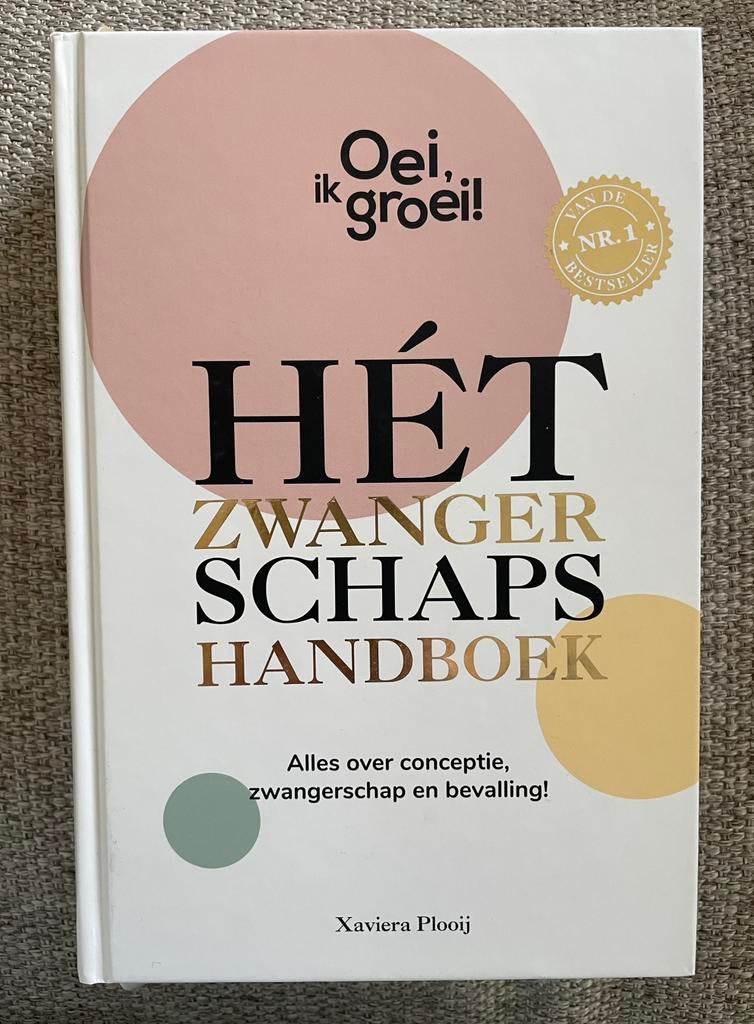 Oei ik groei! Hét zwangerschapshandboek, Boeken, Ophalen, Zo goed als nieuw