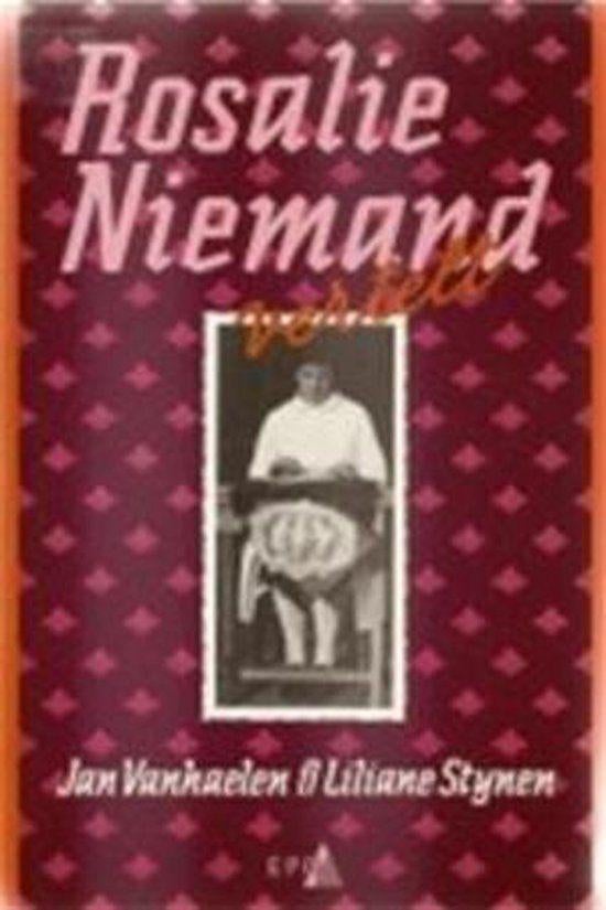 Te Koop Boek ROSALIE NIEMAND VERTELT J. Vanhaelen, Boeken, Ophalen of Verzenden, Gelezen, J. Vanhaelen