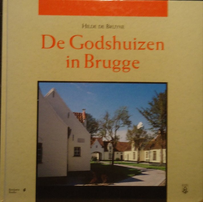 De Godshuizen in Brugge, Boeken, Ophalen of Verzenden