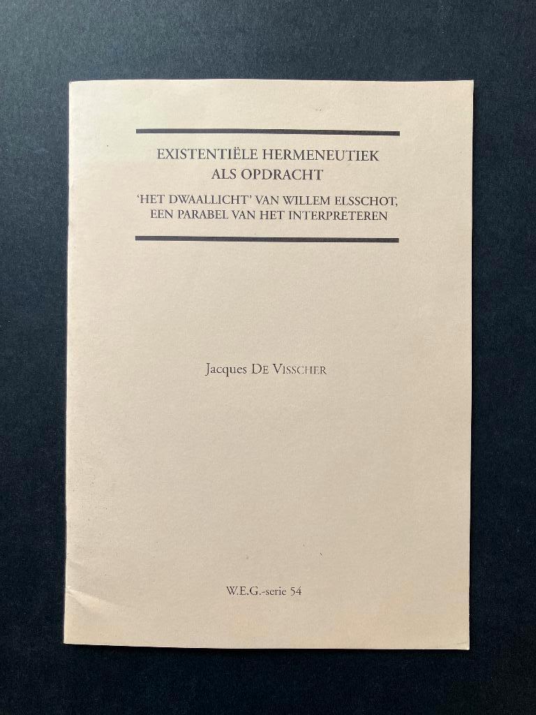 Existentiële hermeneutiek als opdracht - Jacques De Visscher, Enlèvement