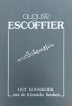 boek: het kookboek van de klassieke keuken/Auguste Escoffier, Ophalen of Verzenden, Zo goed als nieuw