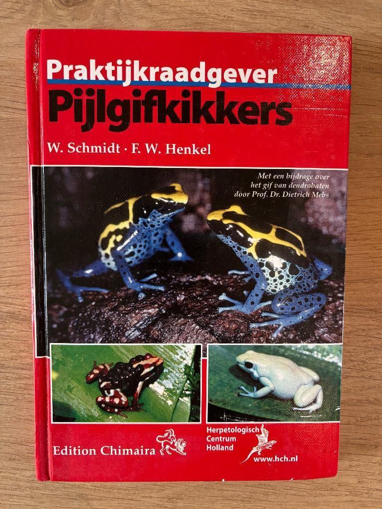 Praktijkraadgever pijlgifkikker, Livres, Animaux & Animaux domestiques, Enlèvement ou Envoi, Comme neuf, Reptiles ou Amphibiens