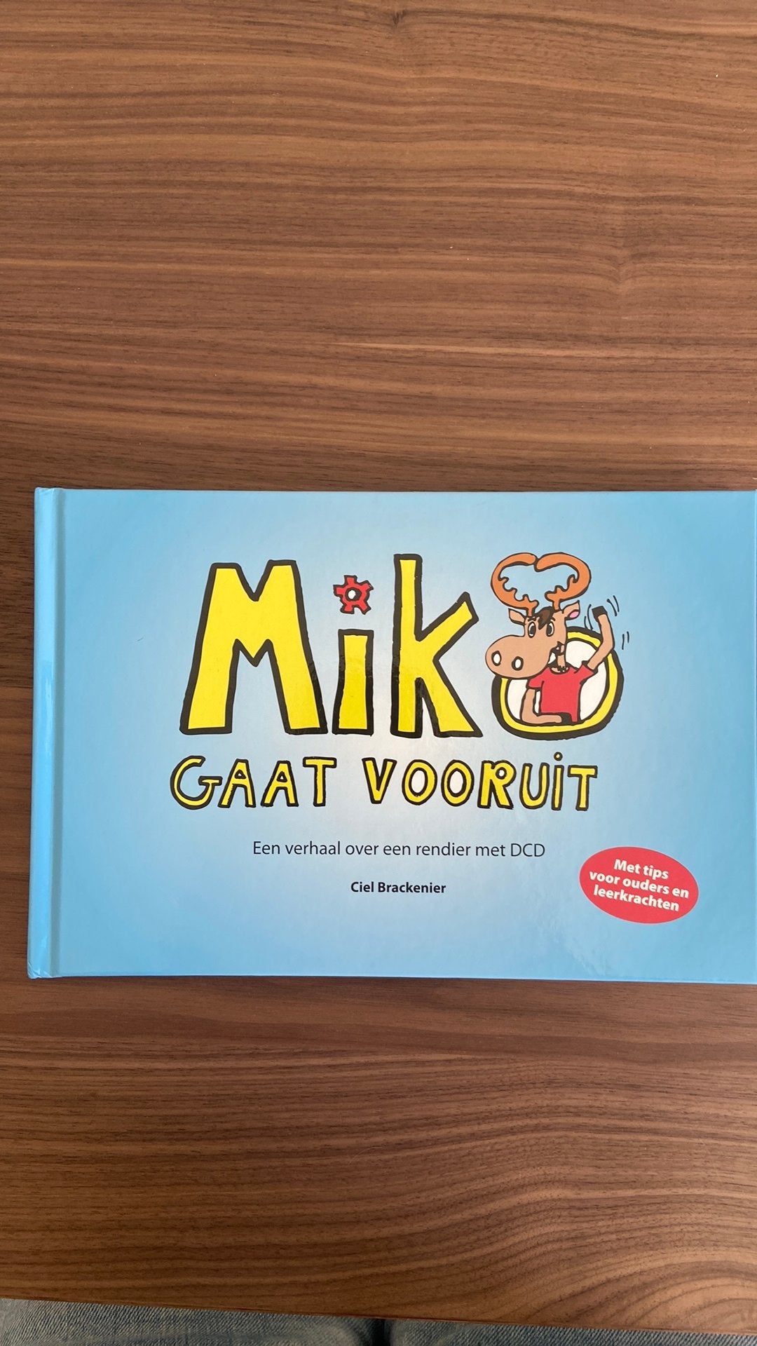 Ciel Brackenier - Miko gaat vooruit!, Enlèvement, Ciel Brackenier; Hilde Ureel; Diane Van de Steene