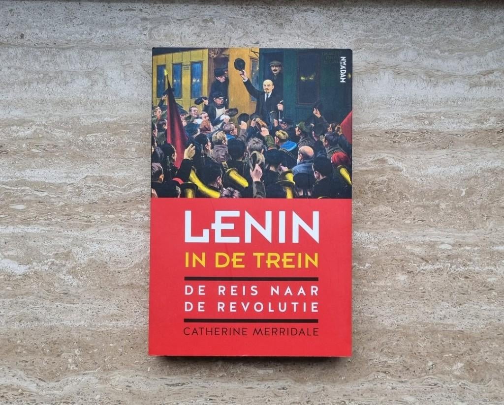 Lenin in de trein, reis naar revolutie, Catherine Merridale, Boeken, 20e eeuw of later, Verzenden, Nieuw, Europa