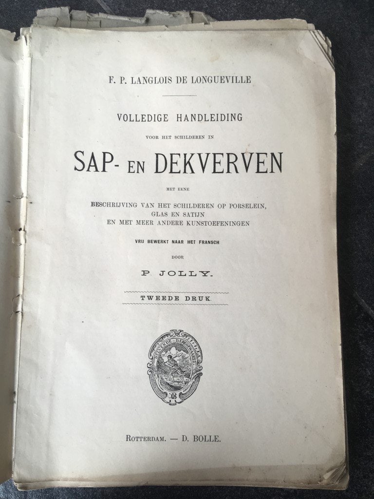 Handleiding schilderen in sap- en dekverven - P. Jolly, Antiek en Kunst, Antiek | Boeken en Manuscripten, Ophalen of Verzenden