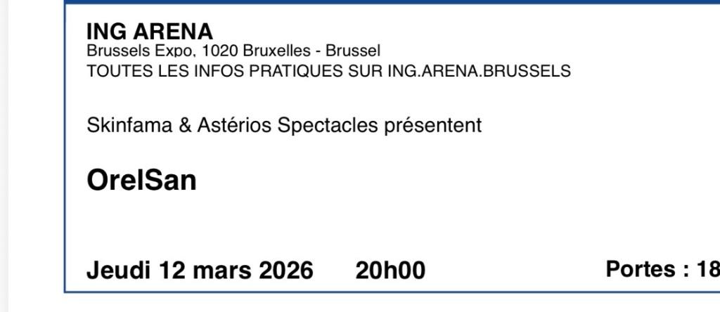 Orelsan quatre places assises concert bxl 12 mars, Tickets & Billets, Mars