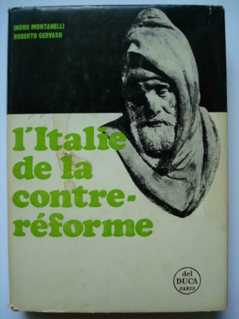 4. L'Italie de la contre-réforme 1492-1600 Indro Montanelli, Livres, Histoire nationale, Utilisé, 15e et 16e siècles, Envoi