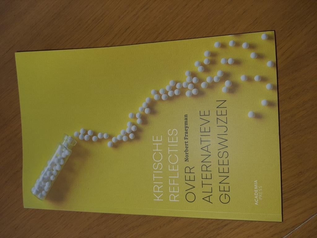 Kritische reflecties over alternatieve geneeswijzen, Ophalen of Verzenden, Zo goed als nieuw, Norbert Fraeyman