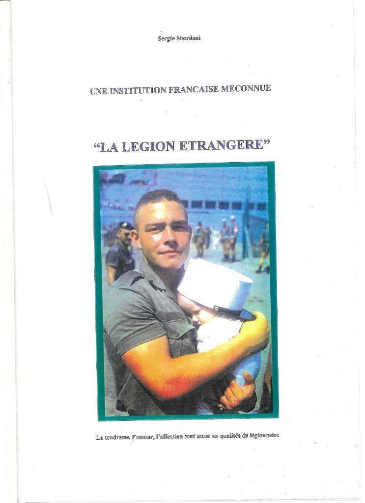 La Légion étrangère , Une institution Française méconnue, Utilisé, Envoi, Ne s'applique pas, Armée de terre