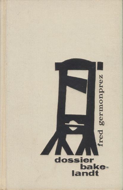 (b16a) Dossier Bakelandt, 1964, gesigneerd, Boeken, Ophalen of Verzenden, Gelezen