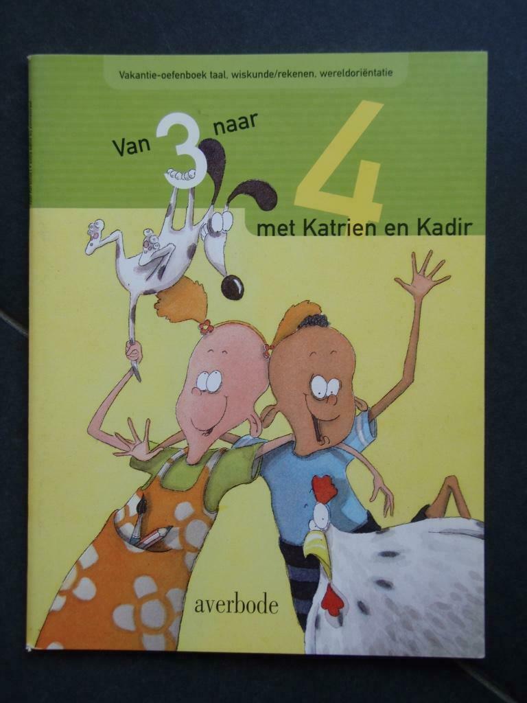 Van 3 naar 4 met Katrien en Kadir, Enlèvement ou Envoi, Neuf, Non-fiction