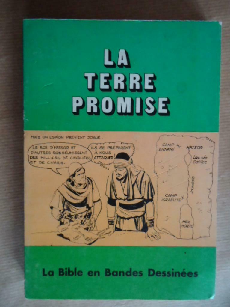 LA TERRE PROMISE // LA BIBLE EN BANDE DESSINEES, Enlèvement ou Envoi, Utilisé