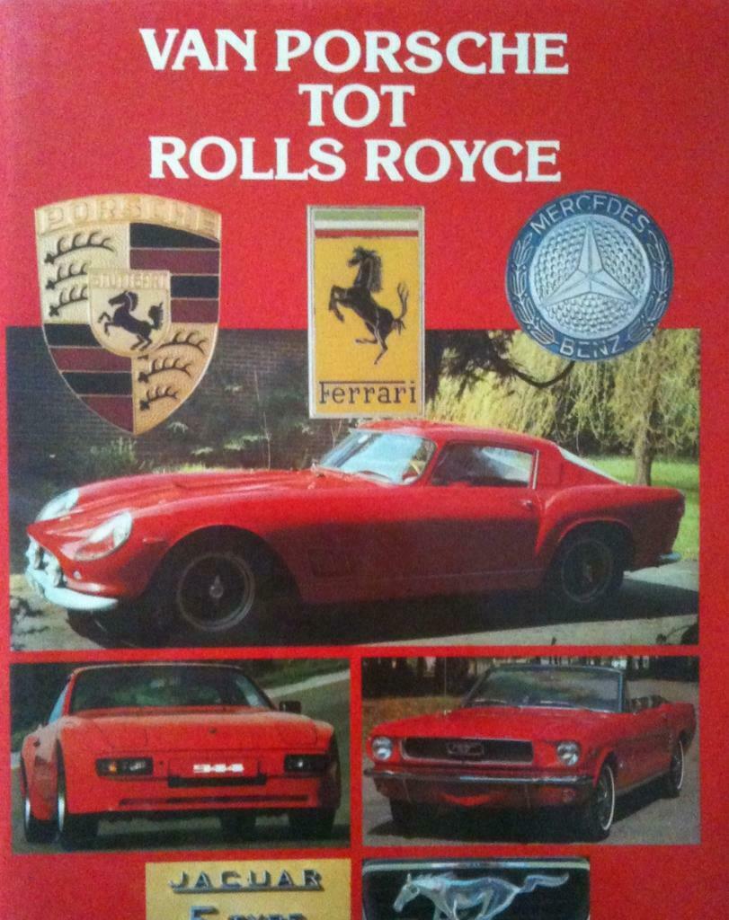 Van Porsche tot Rolls Royce, Roger Hicks, Ophalen of Verzenden, Porsche