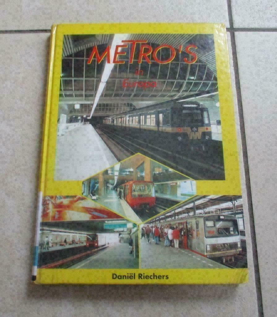 Beau livre 'Métros en Europe' - Daniel Riechers, Enlèvement ou Envoi, Comme neuf, Train