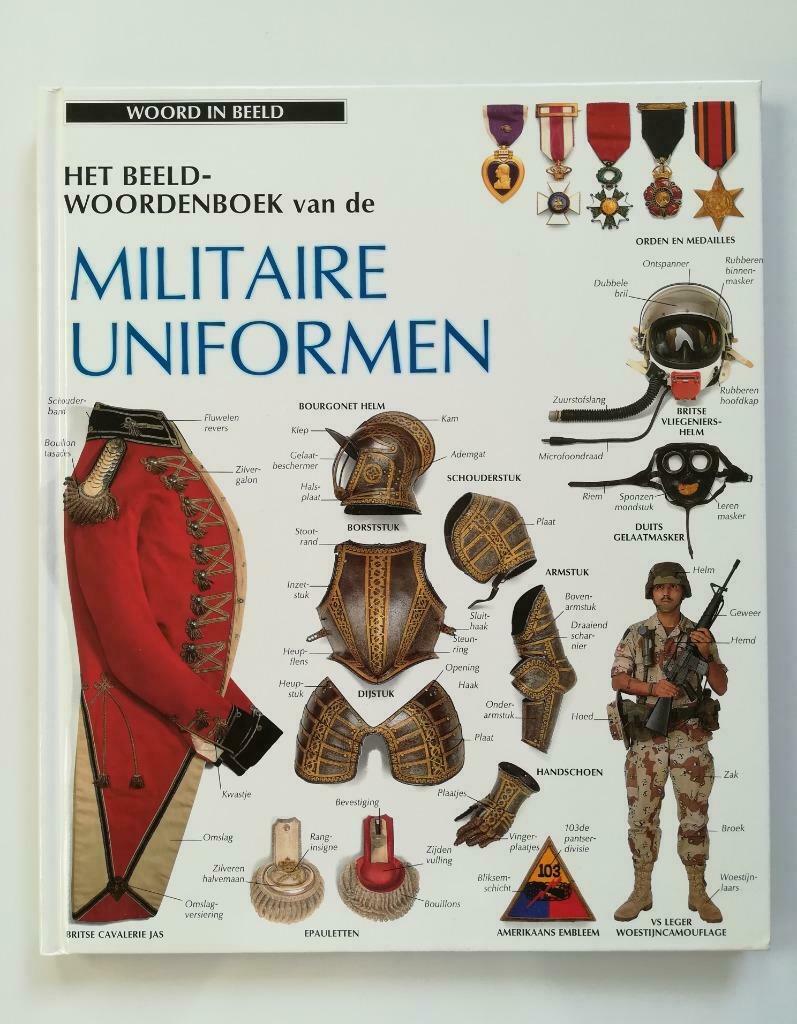 Het beeldwoordenboek van de militaire uniformen, Ophalen of Verzenden
