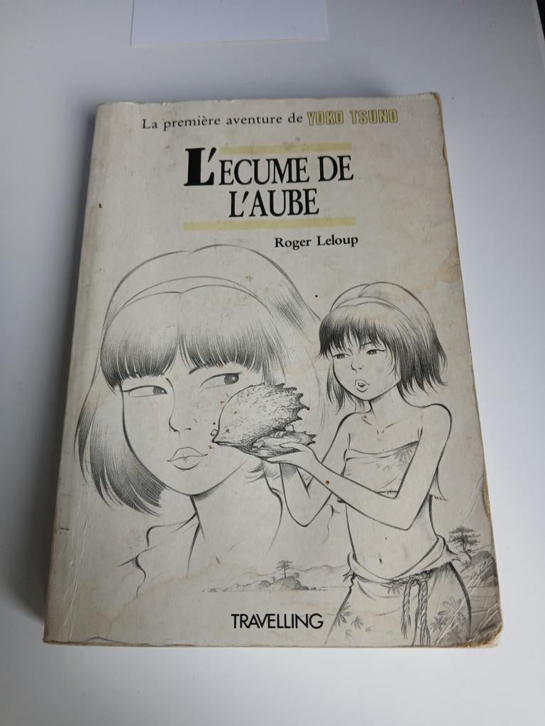 Yoko Tsuno 0 L'écume de l'aube Roger leloup EO, Une BD, Enlèvement ou Envoi, Utilisé