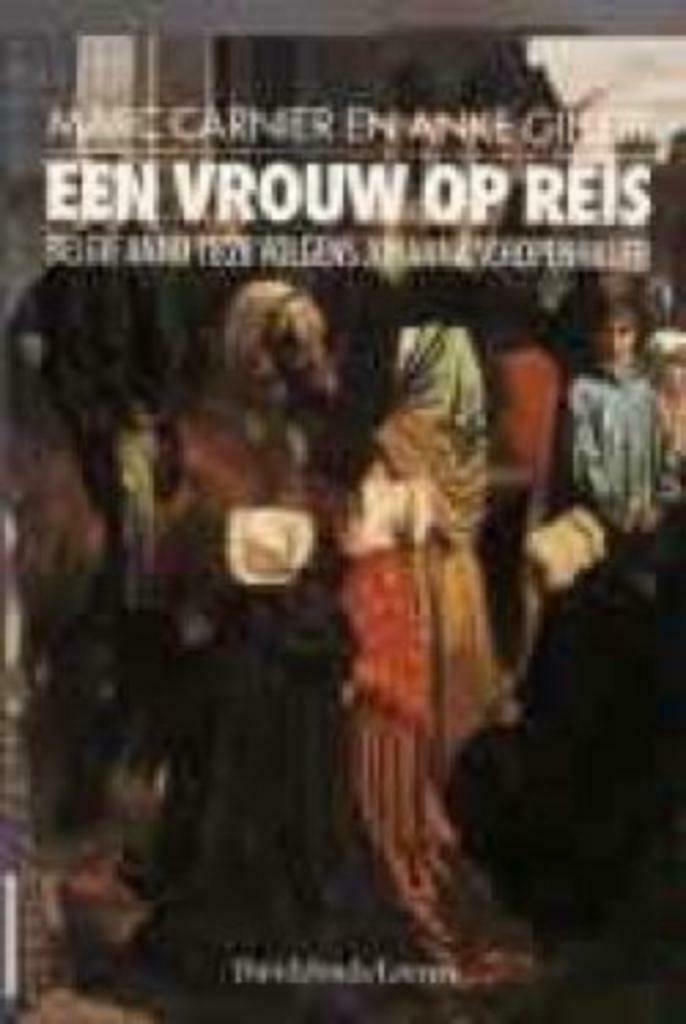 Een vrouw op reis, Marc Carnier en Anke Gilleir, Ophalen of Verzenden