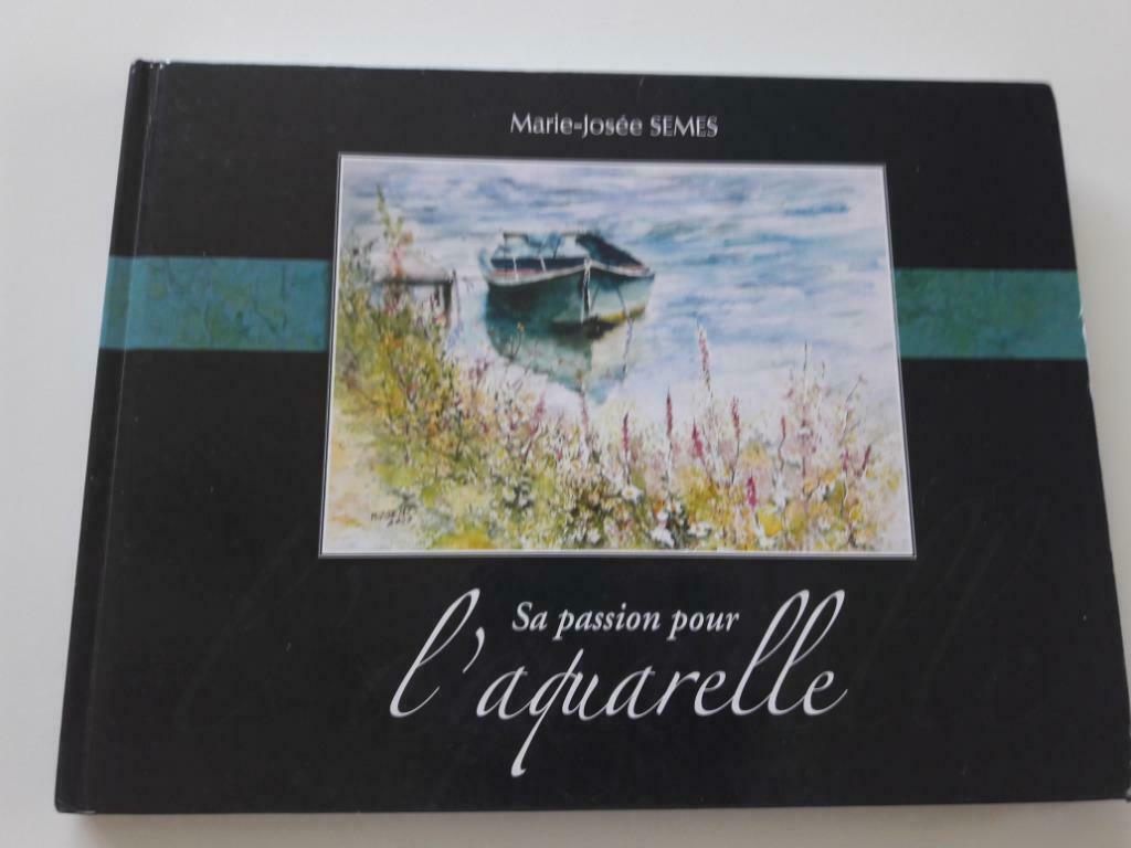 Peinture - Marie-José Semes. Sa passion pour l'aquarelle, Enlèvement ou Envoi, Comme neuf