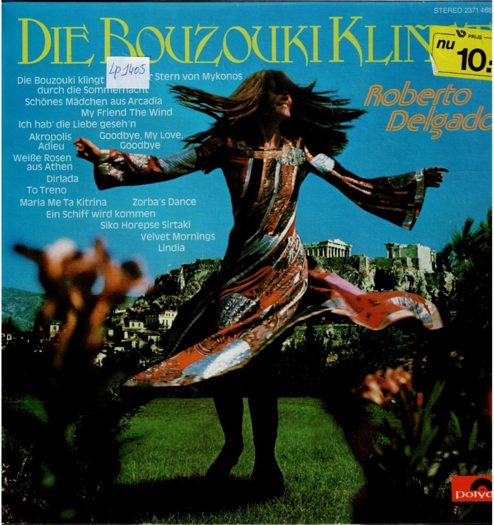 lp   /   Roberto Delgado – Die Bouzouki Klingt..., Enlèvement ou Envoi, Autres formats