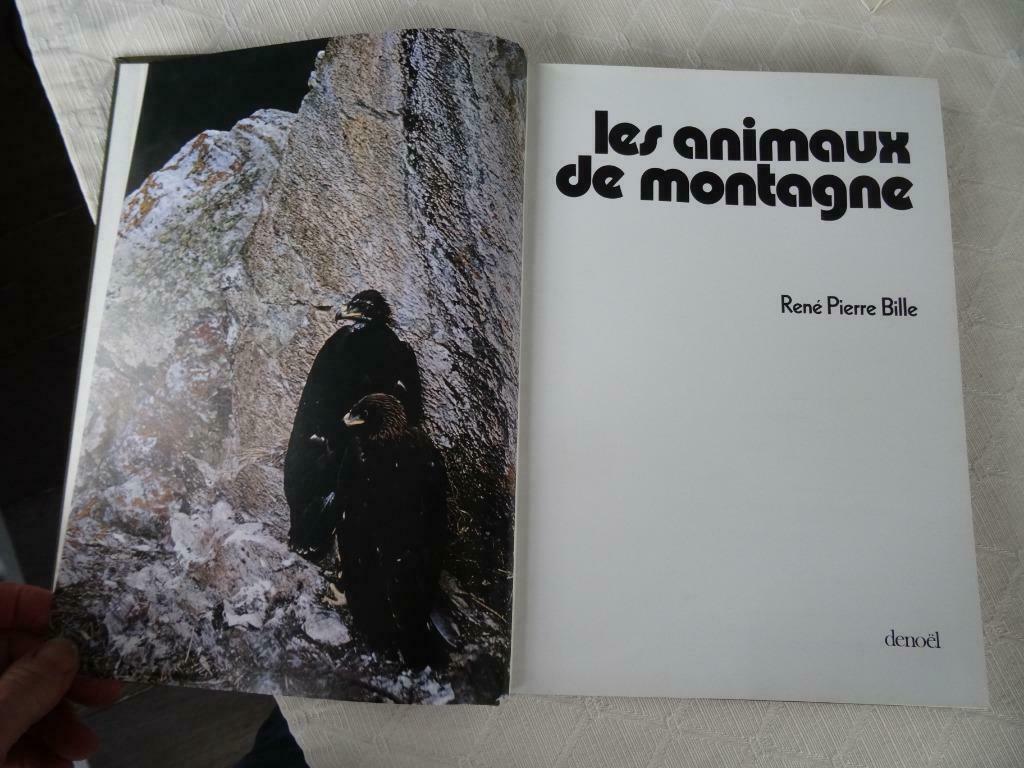 Les animaux de montagne René Pierre Bille, Ophalen of Verzenden, Zo goed als nieuw