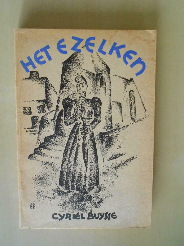 Cyriel Buysse, "Het ""ezelken""", C.A.J. van Dishoeck, Ophalen of Verzenden, Gelezen, Cyriel Buysse, België