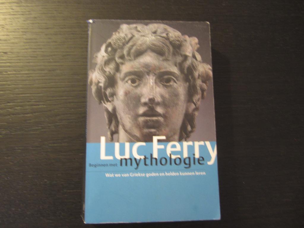 Beginnen met mythologie  -Luc Ferry-, Enlèvement ou Envoi
