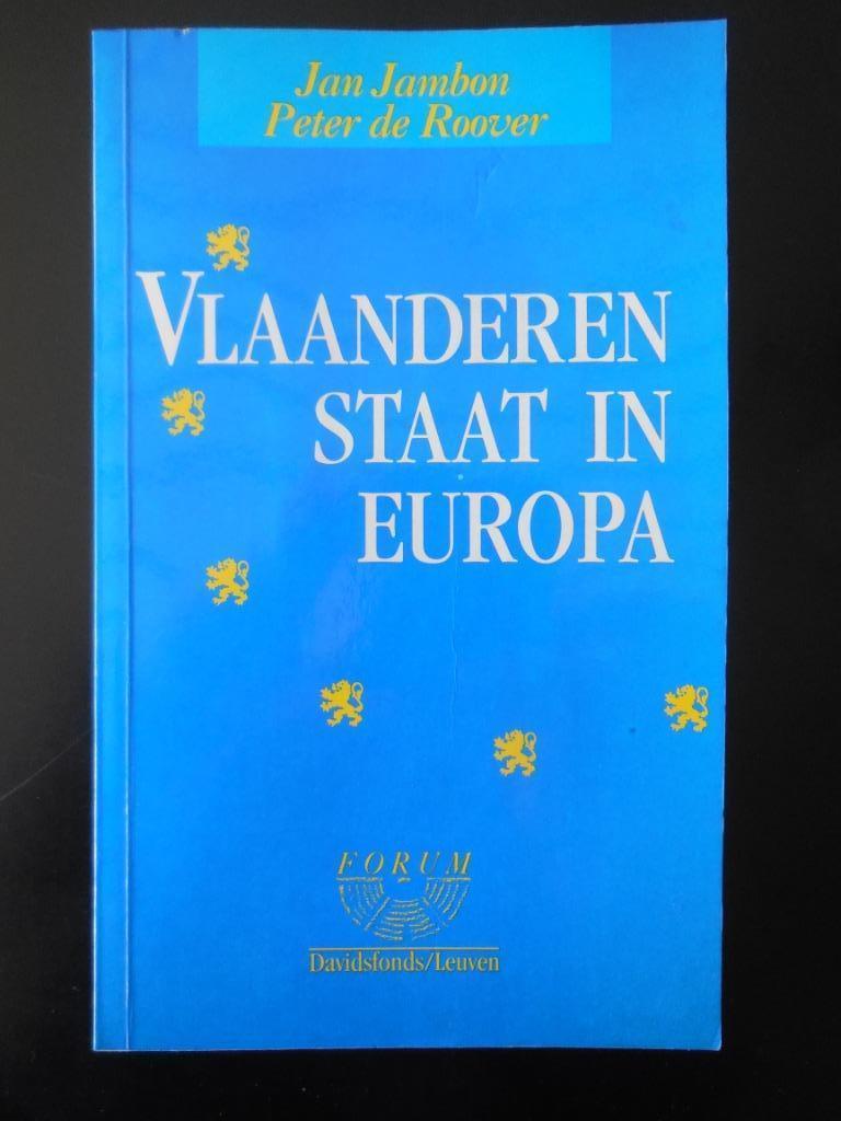 « La Flandre est en Europe » Jan Jambon et Peter De Roover, Enlèvement ou Envoi, Comme neuf