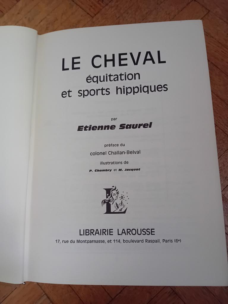 Livre le cheval équitation et sports hippiques, Enlèvement ou Envoi