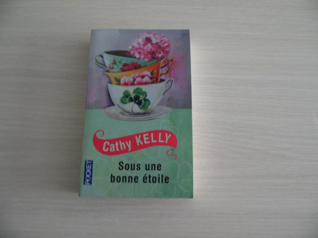 SOUS UNE BONNE ÉTOILE         CATHY   KELLY, Enlèvement ou Envoi, Comme neuf, Europe autre, Cathy Kelly