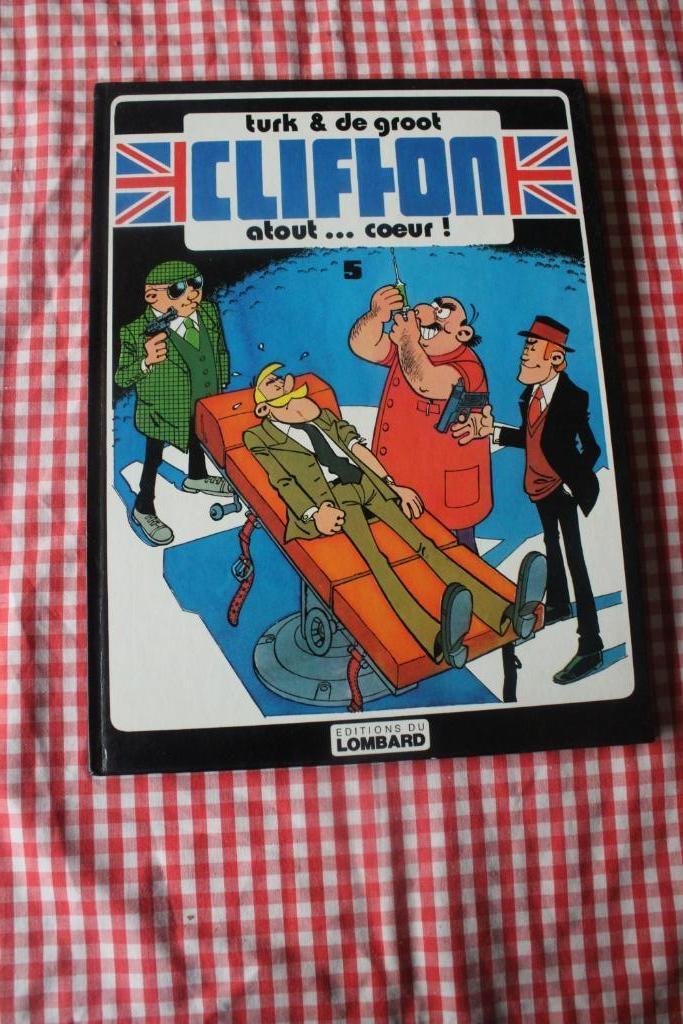 CLIFTON - T5 - Atout...Coeur - EO - 1981 - turk - TBE, Une BD, Utilisé, Enlèvement ou Envoi, Turk & De Groot.