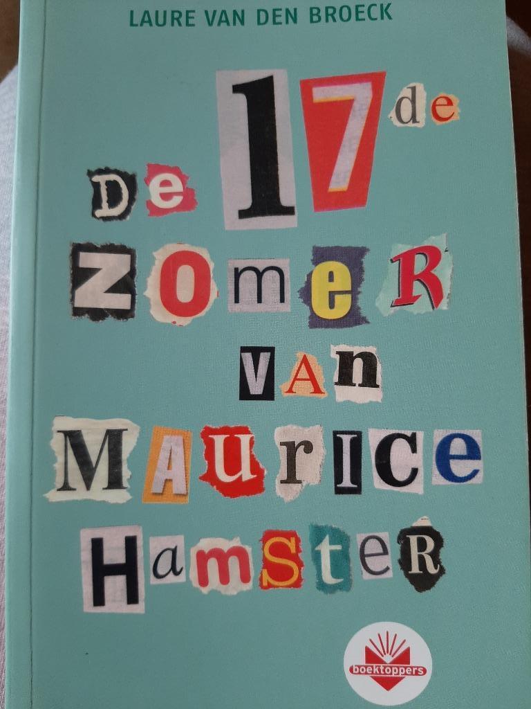 De 17de zomer van Maurice Hamster, Ophalen, Nieuw, Laure Van Den Broeck, Fictie