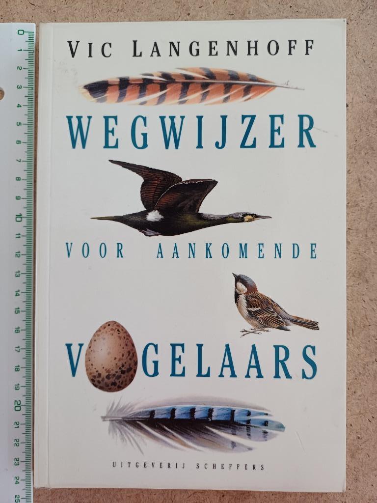 Wegwijzer voor aankomende vogelaars, Ophalen of Verzenden, Vogels, Vic Langenhoff