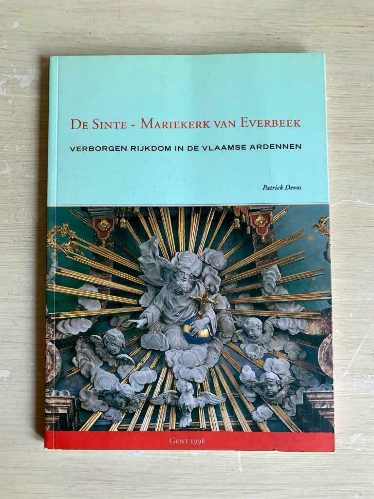 De Sinte-Mariekerk van Everbeek., Utilisé, Devos, Enlèvement ou Envoi, 17e et 18e siècles